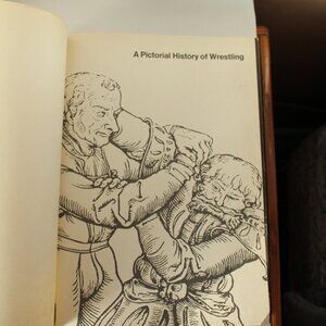 Vintage A Pictorial History Of Wrestling Hardback Book 1st Ed, 2nd Imp. 1969